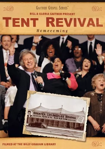 BILL & GLORIA Gaither: Tent Revival Homecoming $8.49 - PicClick