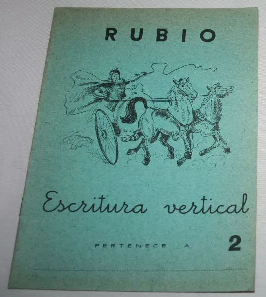 Antiguo Cuaderno Escolar Sin Usar, Rubio 2 Escritura Vertical 1962 Cuadriga 20ªu