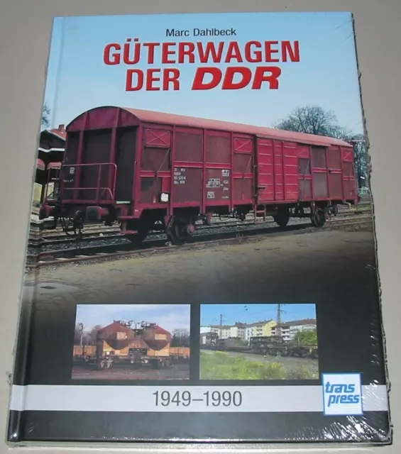 Bildband Marc Dahlbeck Güterwagen der DDR Bilder Fotos Technik Daten Buch Neu!