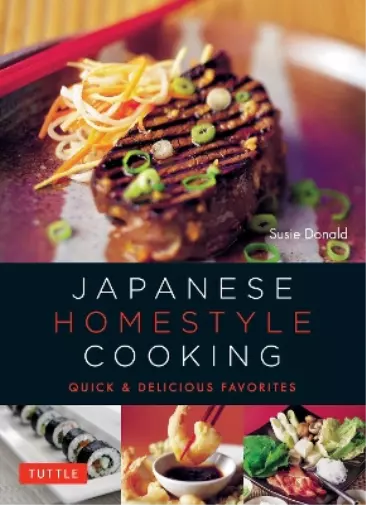 Susie Donald Japanese Homestyle Cooking (Encuadernación de anillas)