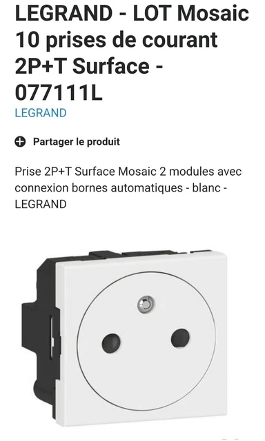 Lot de 10 LEGRAND Mosaic Prise de courant 2P+T surface blanc - 077111L
