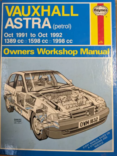 Vauxhall Astra Petrol 1991 to 1992 1389 1598 1998 cc HAYNES WORKSHOP MANUAL