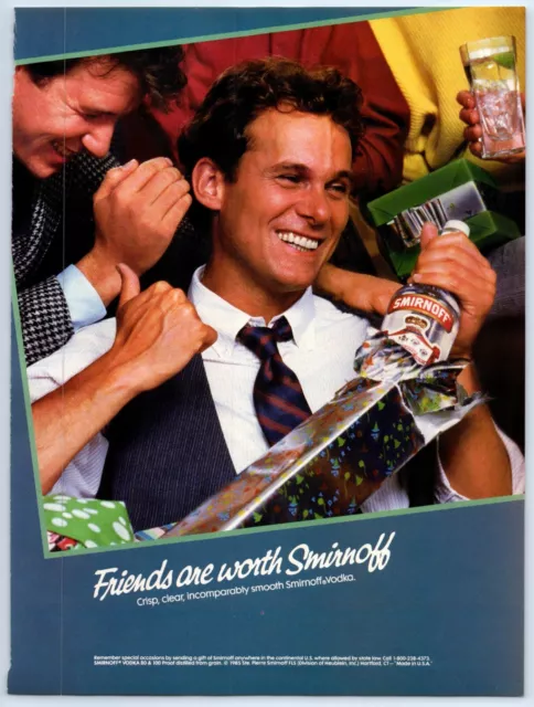 Smirnoff "Friends are worth Smirnoff" Vodka 1986 Print Ad 8"w x 11"