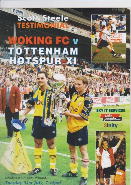 2001/2 Woking v Tottenham Hotspur Spurs Scott Steele Testimonial Match Programme