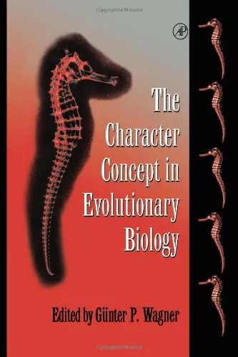 The Character Concept in Evolutionary Biology,, G++nter P. Wagner, Good Conditio