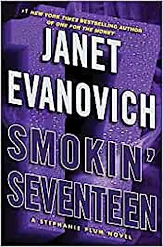 Smokin' Seventeen: A Stephanie Plum Novel Janet Evanovich