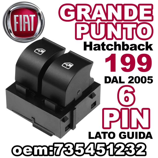011650 TRW PULSANTI ALZACRISTALLI ANTERIORE SX FIAT GRANDE PUNTO ANNO 2008 - 4