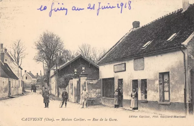 CPA 60 CAUVIGNY MAISON CARLIER RUE DE LA GARE (cliché pas courant