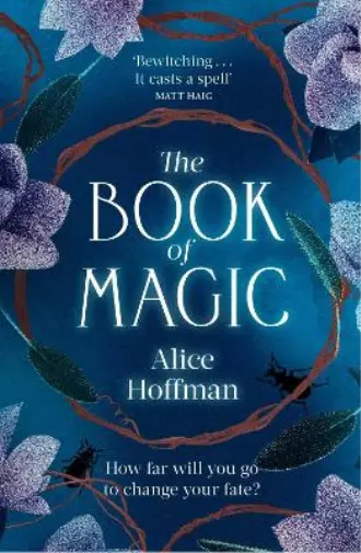 Alice Hoffman The Book of Magic (Poche) Practical Magic Series