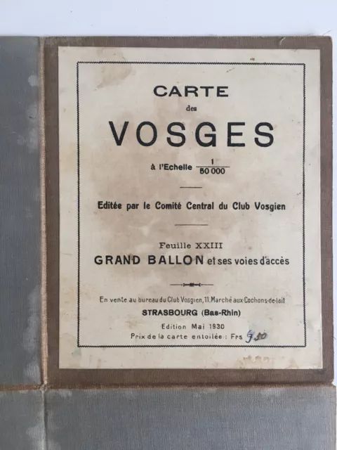 carte entoilée des VOSGES 23 GRAND BALLON et ses voix d'accès Mai 1930