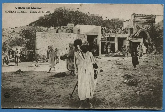 CPA: Villes du Maroc - MOULAY-IDRISS - Entrée de la Ville / 1922