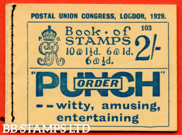SG. BB13. 2/-. Edition Number 103. George V. 1929 Postal Union Congress.  B57548