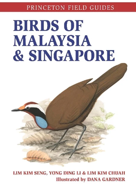 BIRDS OF MALAYSIA and Singapore by Lim Kim Seng (English) Paperback