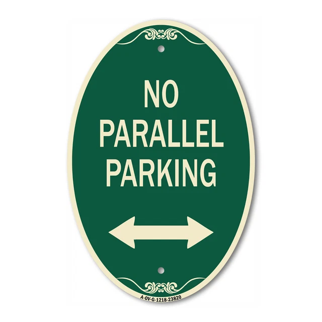 No Parallel Parking with Bidirectional Arrow 12" x 18" Green Aluminum Oval Sign