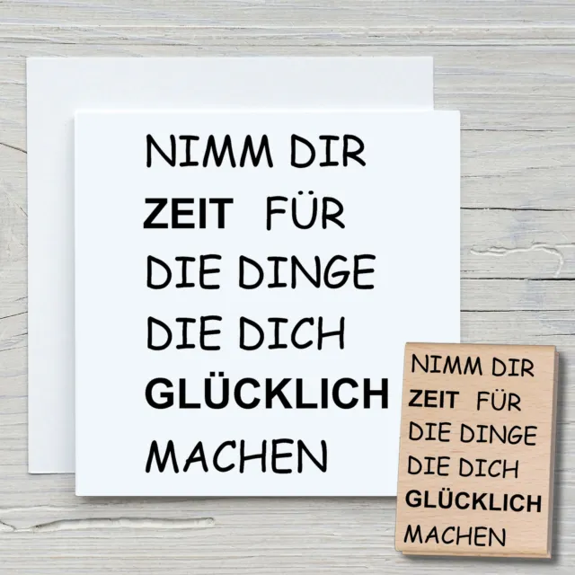 Stempel Nimm dir Zeit - Motivstempel Holzstempel Scrapbooking Karten Sprüche DIY