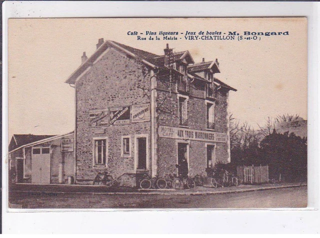 VIRY-CHATILLON: café vins liqueurs jeux de boules M. Bongard, rue de la mairi
