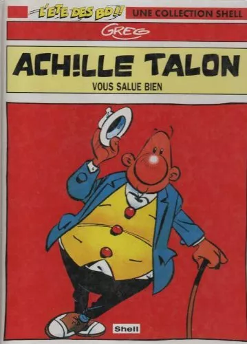 Achille Talon vous salue bien