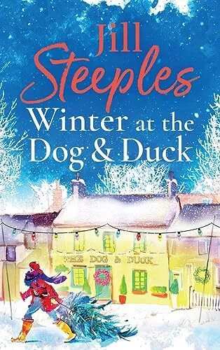 Jill Steeples Winter at the Dog & Duck (Relié) Dog & Duck