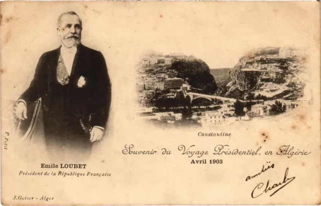 CPA AK CONSTANTINE Emile Loubet French President Visit ALGERIA (1389481)