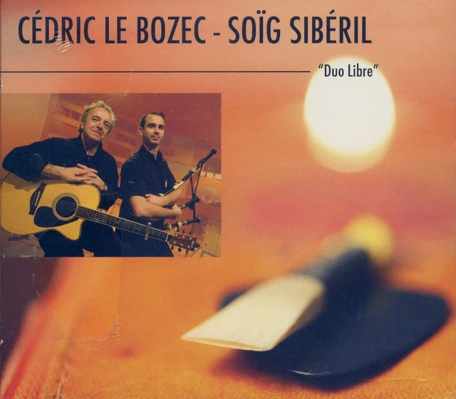 Cedric & Soig Siberil Le Bozec - Duo Libre CD NEW