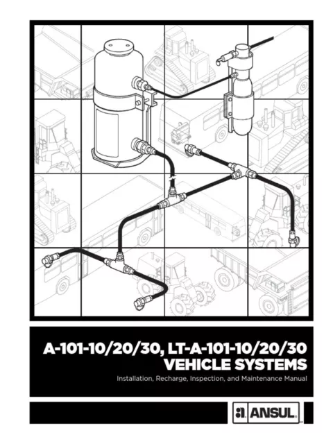 Ansul Vehicle Systems Manual A-101-10/20/30