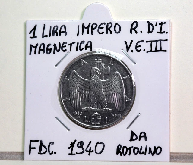 Regno d'Italia: 1 lira magnetica anno 1940 Fdc. Regno d'Italia: 1 lira magnetica anno 1940 Fdc.