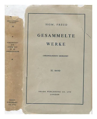 FREUD, SIGMUND (1856-1939) Gesammelte Werke, chronologisch geordnet - volume 11