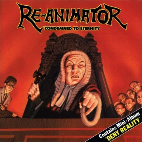 Condemned to Eternity by Re-Animator