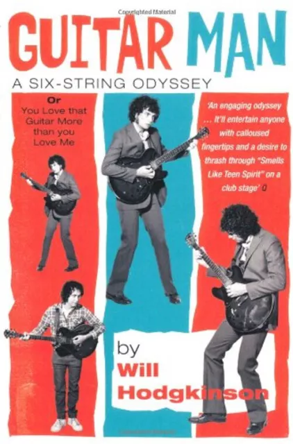 Guitarra Man: A Six-String Odyssey - O, You Love That Guitar Mas