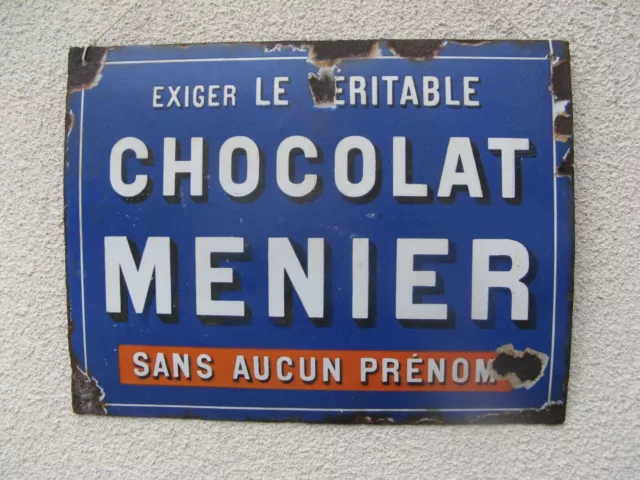 Ancienne plaque émaillée CHOCOLAT MENIER  " Sans aucun prénom ". 50 X 38 cm