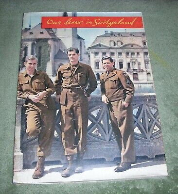 OUR LEAVE IN SWITZERLAND 1946, 4th Edition