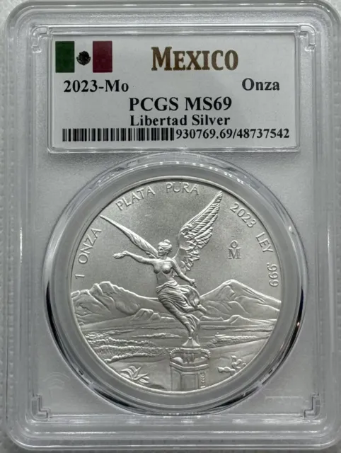 2023 1 oz Mexico Silver Libertad Coin PCGS MS 69 - 1 Onza