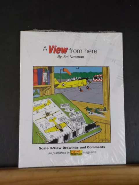 View From Here, A by Jim Newman Scale 3 view drawings and comments Soft Cover