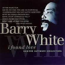 I Found Love (the Ultimate Collection) von White, Barry | CD | Zustand gut