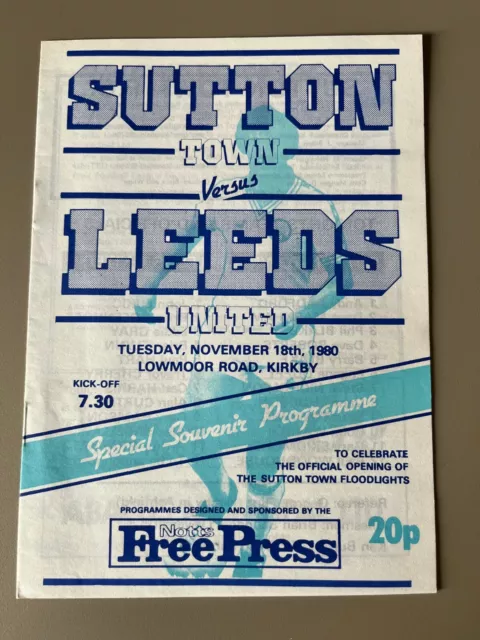 1980-81 Sutton Town vs Leeds United - Friendly Match