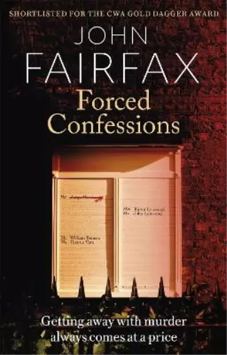 John Fairfax Forced Confessions (Taschenbuch) Benson and De Vere