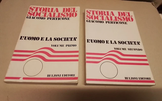 STORIA DEL SOCIALISMO, G. PERTICONE, BULZONI 1974, 31d25
