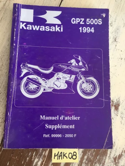 Kawasaki GPZ500S 94 E1 GPZ500 S  supplement revue technique manuel atelier