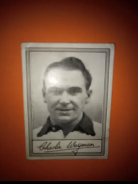 1953:Charlie Wayman Preston North End Barratt Famous Footballers Card Series A1
