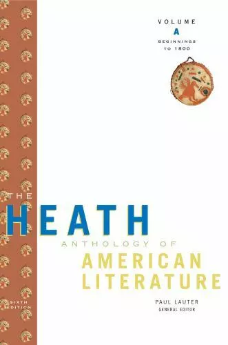 Heath Anthology of American Literature Ser.: The Heath Anthology of American...