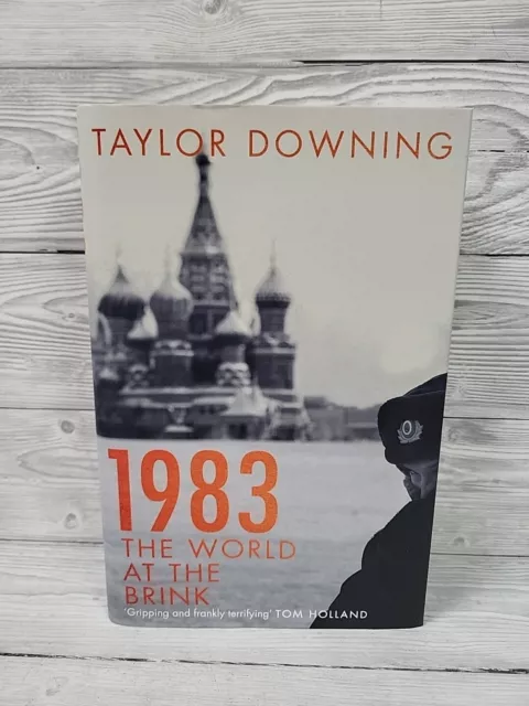 1983: The World at the Brink by Taylor Downing (Hardcover, 2018). PW