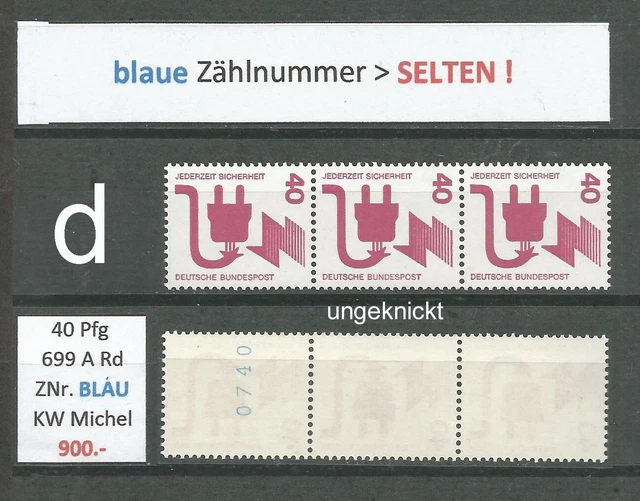 RM 40 Pfg Unfallverhütung MiNr.699 A Rd ZNr. BLAU 3er Streifen ** SELTEN !