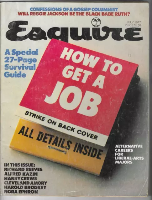 ESQUIRE July'77 How To Get a Job Reggie Jackson-Lesley-Anne Down-Cleveland Amory