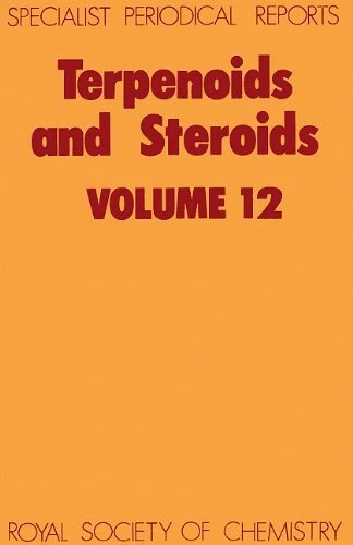 TERPENOIDS AND STEROIDS: VOLUME 12 (SPECIALIST PERIODICAL By James R Hanson Mint