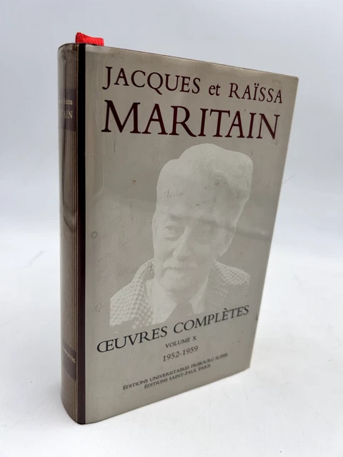 PHILOSOPHIE JACQUES ET Raïssa MARITAIN Oeuvres Complètes vomule X 1952 ...