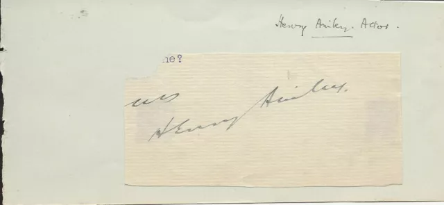 Theatre, Henry Ainley (1879-1945), English actor, signed piece cut from letter