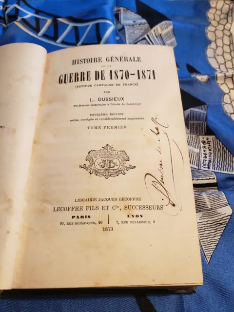 Livre Ancien Histoire De La Guerre 1870 Par Dussieux 1873 avec Ex Libris