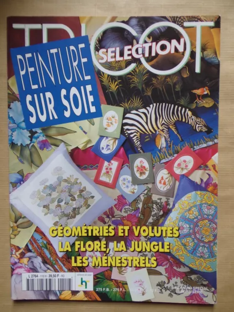 § revue PEINTURE SUR SOIE n° 110H - Editions de Saxe 1999