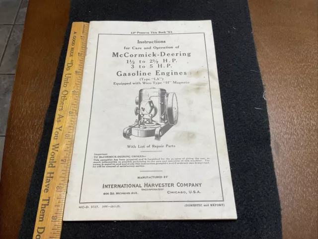 IH Harvester McCormick-Deering Gasoline Engines 1 1/2-2 1/2HP 3-5 HP Farm Manual