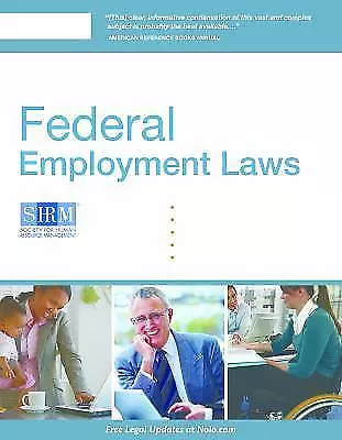 Essential Guide to Federal Employment Laws by Guerin J.D., Lisa, Barreiro J.D.,